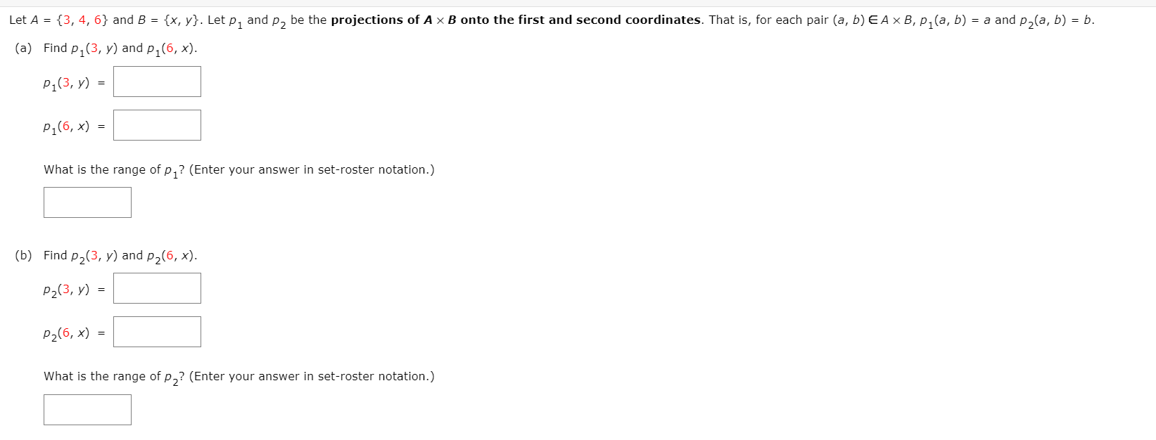 Solved Let A = {3, 4, 6} And B = {x, Y}. Let P1 And P2 | Chegg.com