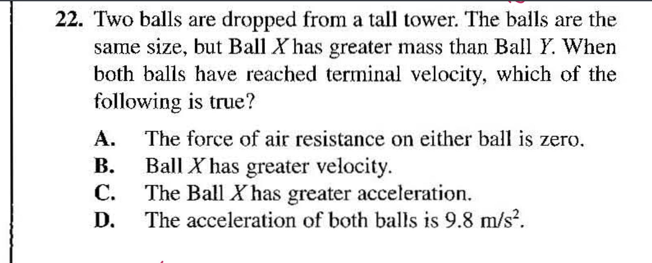 Solved 22. Two balls are dropped from a tall tower. The | Chegg.com