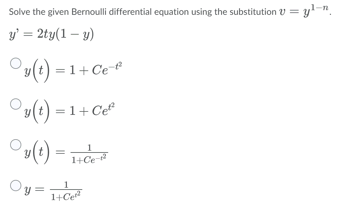 Solved Solve The Given Bernoulli Differential Equation Using