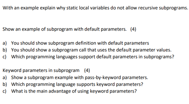 With An Example Explain Why Static Local Variables Chegg Com