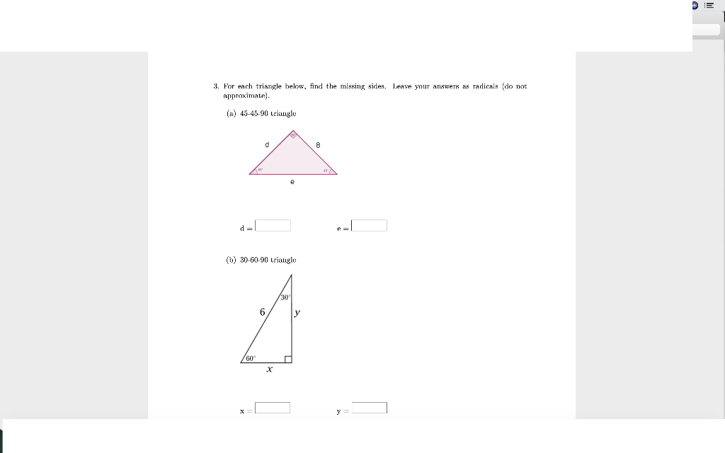 Solved 3. For each triangle below, find the missing sides. | Chegg.com