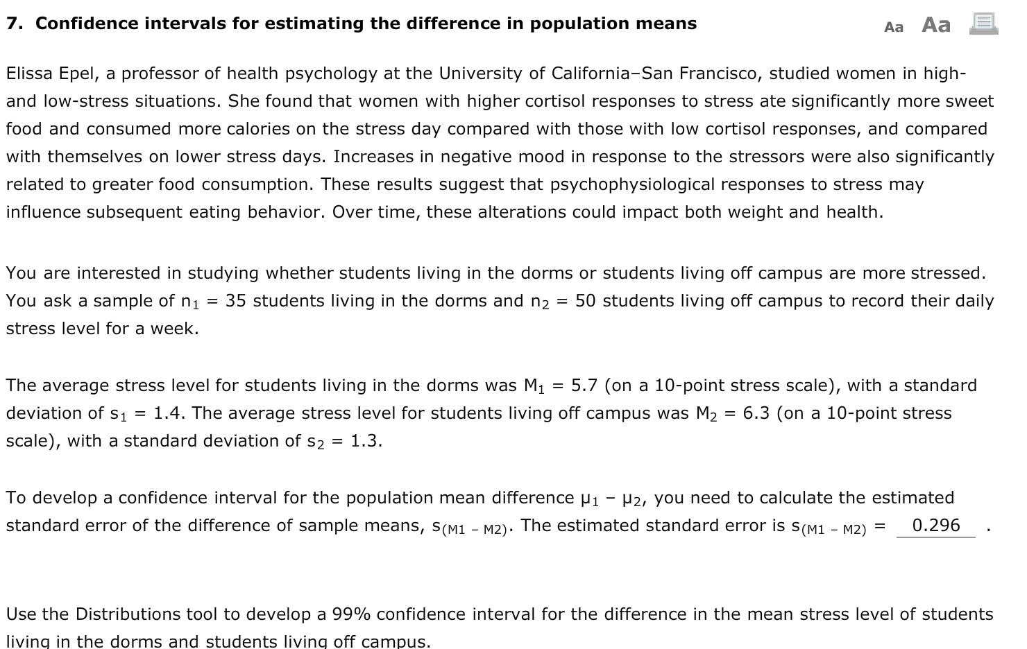 Solved 7. Confidence intervals for estimating the difference | Chegg.com