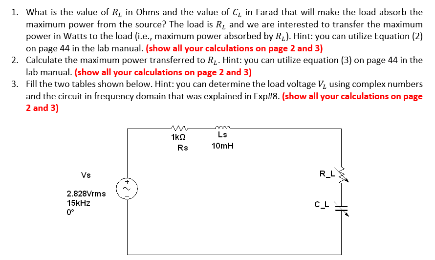 Solved 1. What is the value of RL in Ohms and the value of | Chegg.com