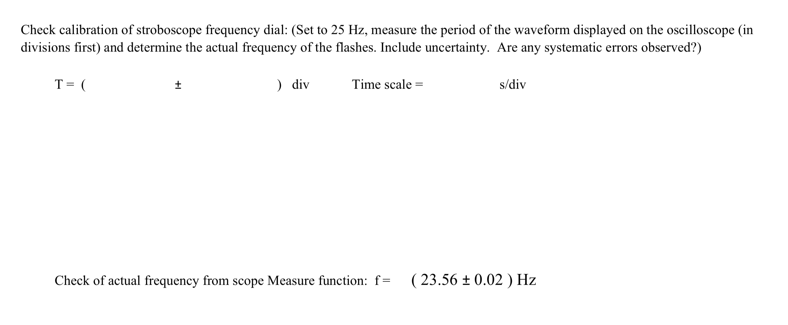 Solved Check calibration of stroboscope frequency dial (Set