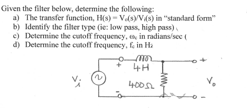 Solved Given The Filter Below, Determine The Following: A) | Chegg.com