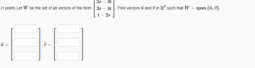 Solved 38 3t 1 Point Let W Be The Set Of All Vectors Of Chegg Com