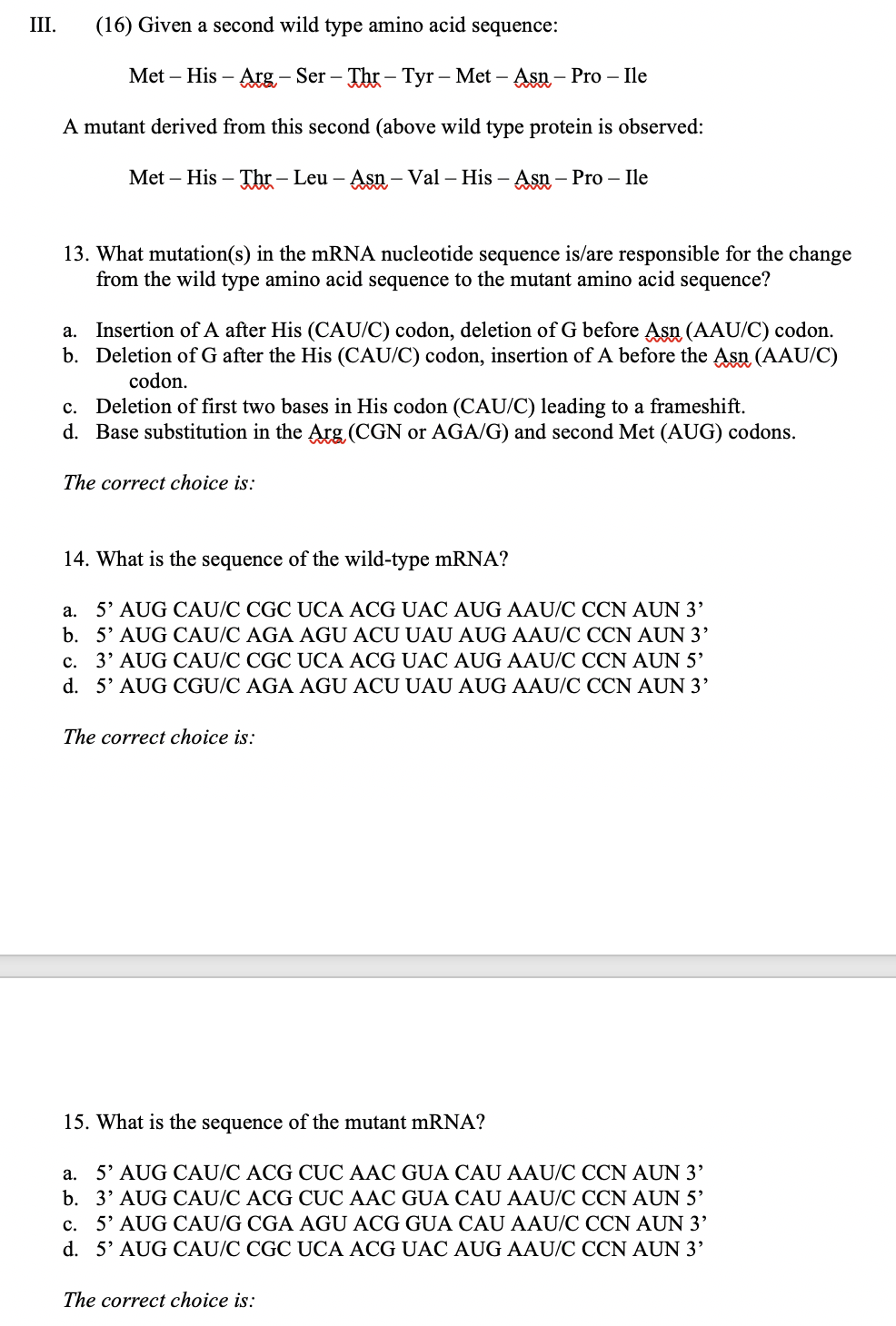 Solved III. (16) Given a second wild type amino acid | Chegg.com