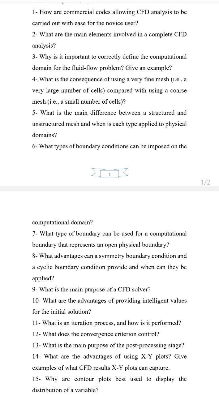 Solved 1 - How are commercial codes allowing CFD analysis to | Chegg.com
