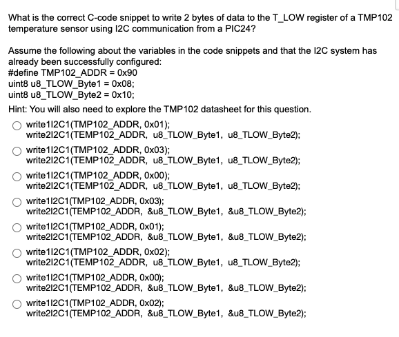 Solved What is the correct C-code snippet to write 2 bytes | Chegg.com