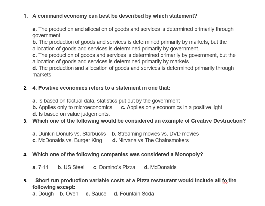 Solved 1. A command economy can best be described by which | Chegg.com