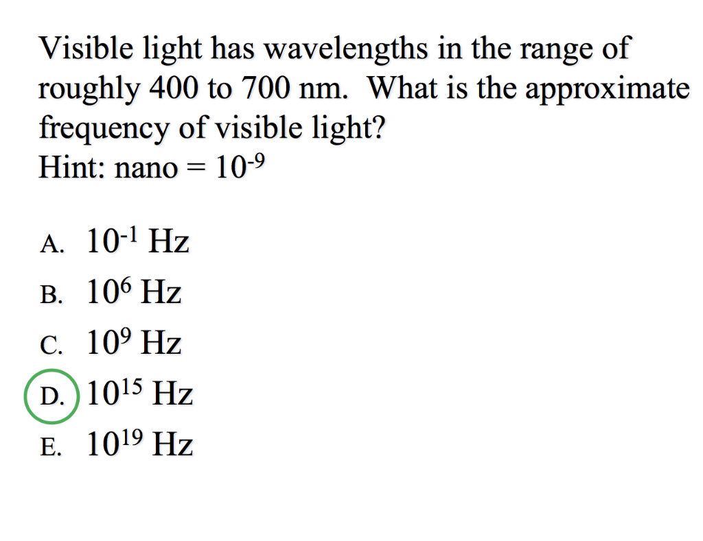 visible light has a frequency range of approximately