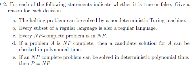 Solved 2. For each of the following statements indicate | Chegg.com