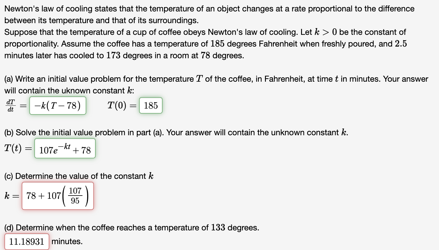 Solved Newton's law of cooling states that the temperature | Chegg.com