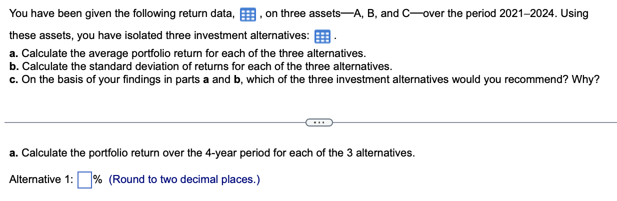 Solved You Have Been Given The Following Return Data, , On | Chegg.com