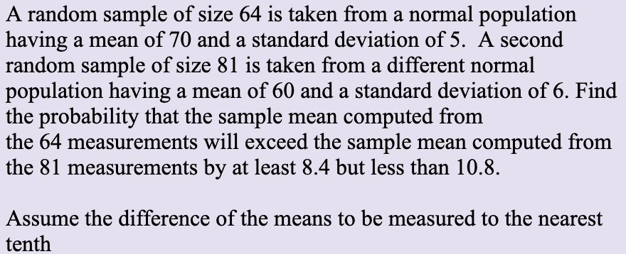 Random Pic Normal Size Solved A random sample of size 64 is taken from a normal | Chegg.com