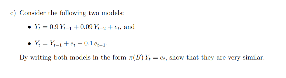 Solved c) Consider the following two models: - | Chegg.com