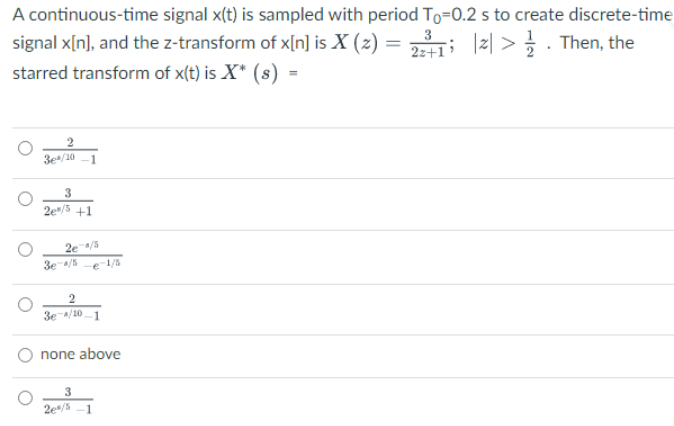 Solved A continuous-time signal x(t) is sampled with period | Chegg.com