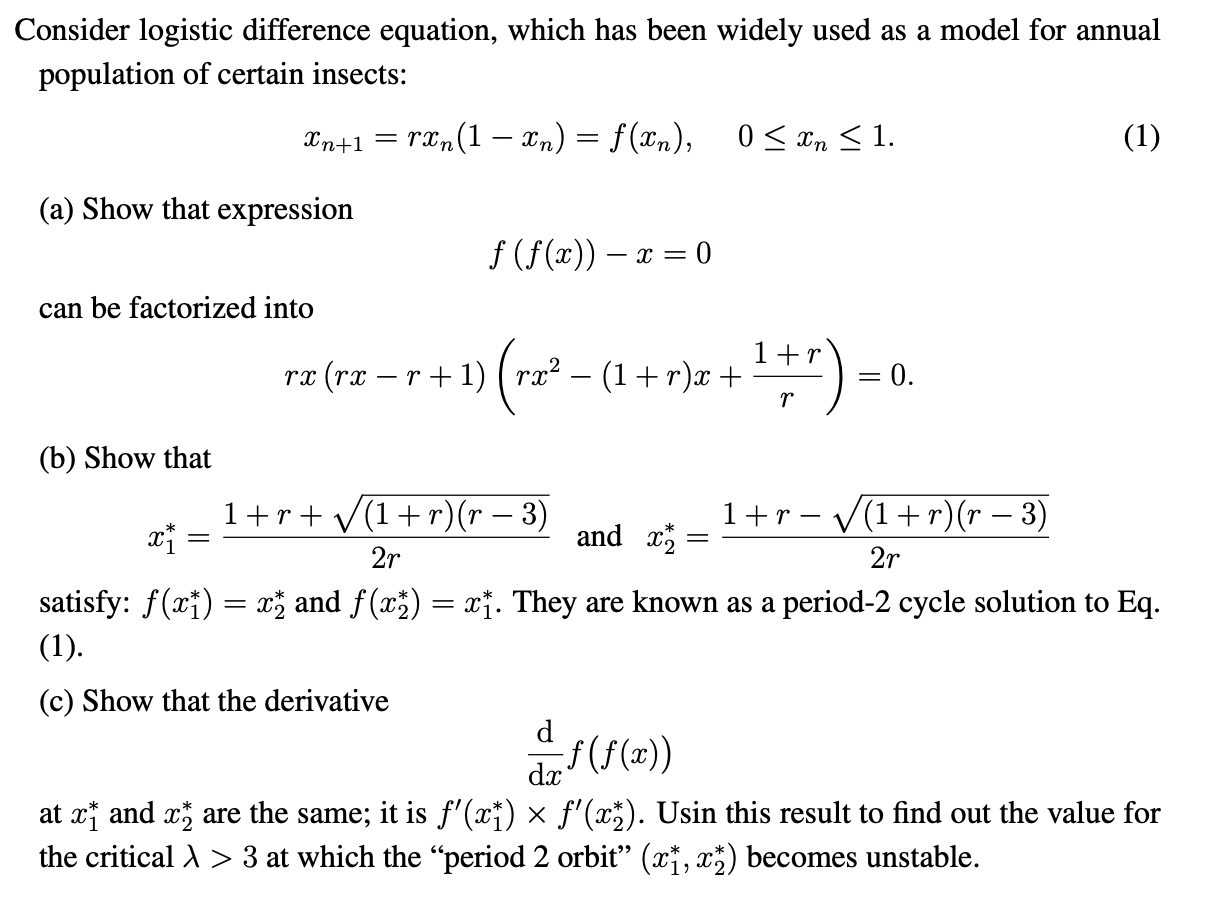 Solved Consider logistic difference equation, which has been | Chegg.com