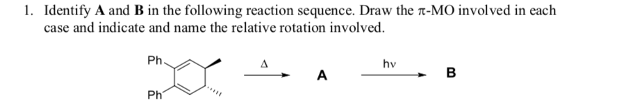 Solved 1. Identify A And B In The Following Reaction | Chegg.com