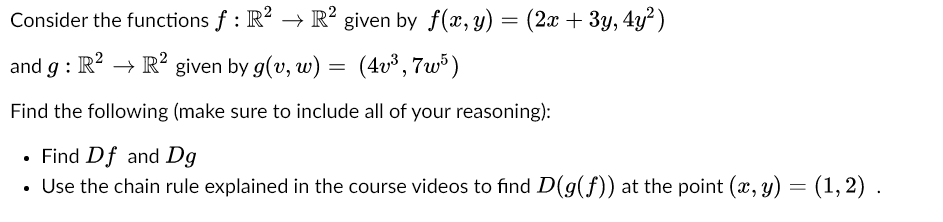 Solved Consider The Functions F R2→r2 Given By