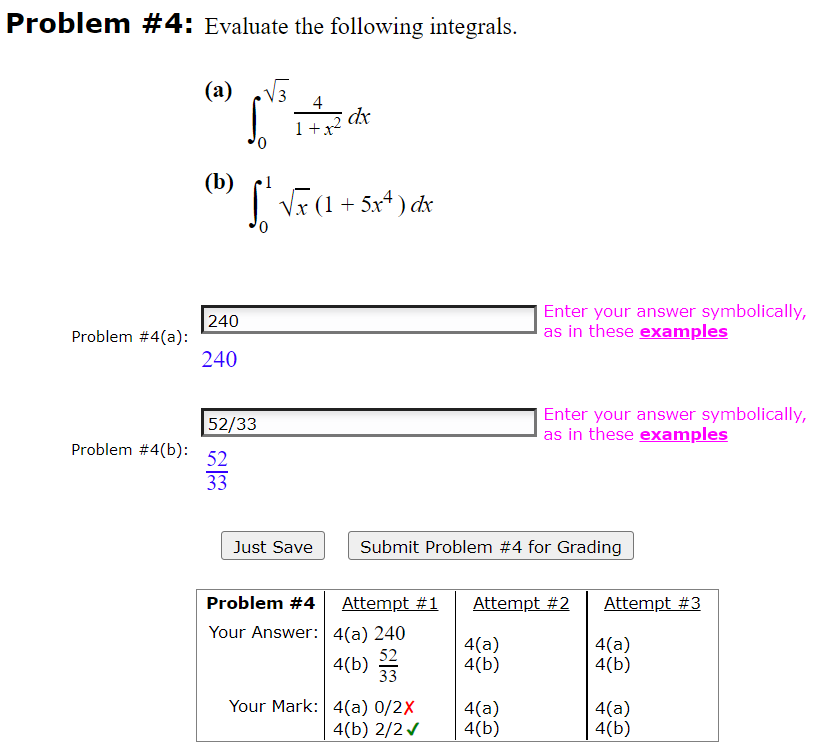 Solved Problem #4: Evaluate the following integrals. (a) ³ 4 | Chegg.com