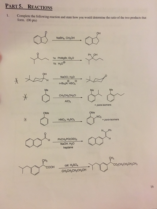 Solved PART 5. REACTIONS Complete the following reaction and | Chegg.com