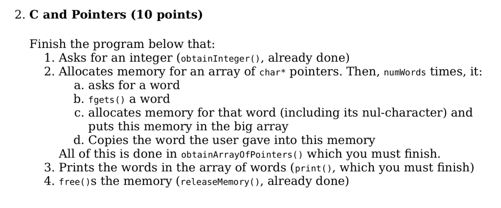 Solved 2. C and Pointers (10 points) Finish the program | Chegg.com