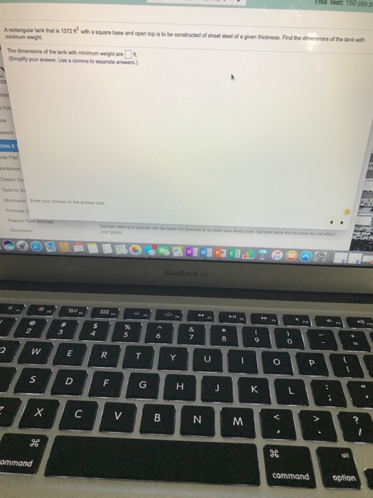 Solved A rectangular tank that is 1372 ft^3 with a square