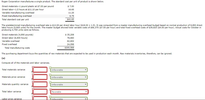 Solved Rogen Corporation manufactures a single product. The | Chegg.com