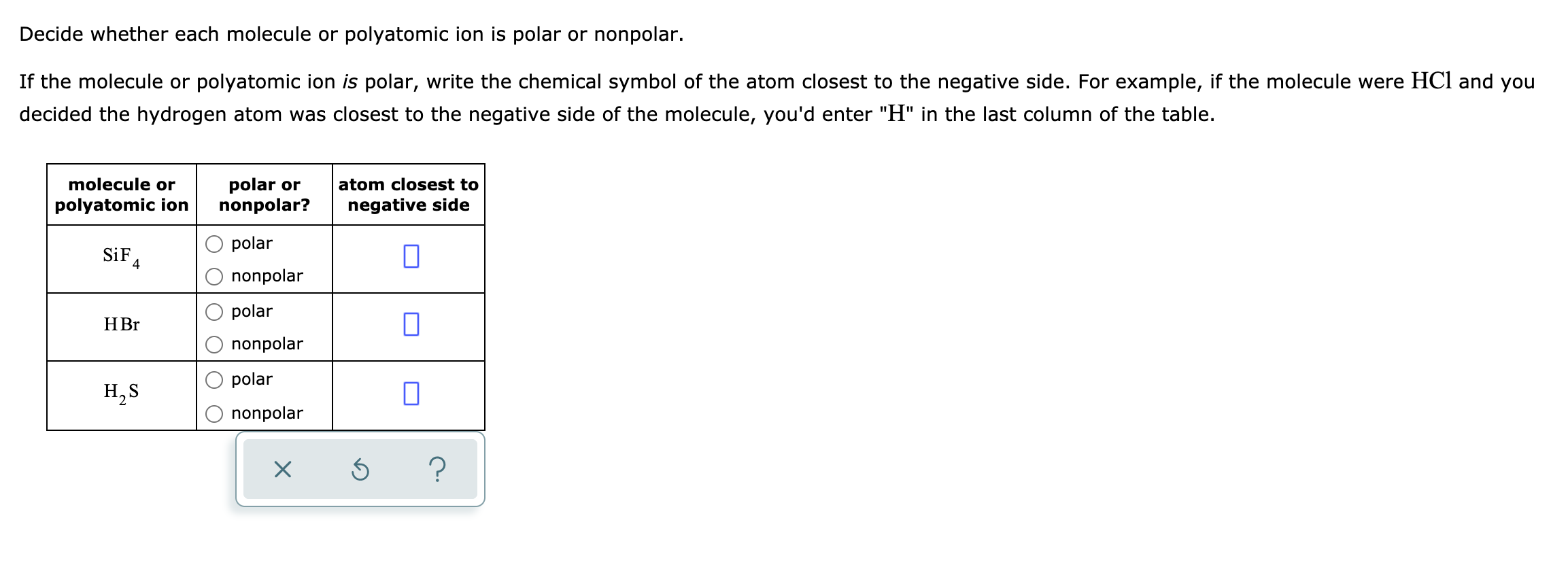 Solved Decide whether each molecule or polyatomic ion is