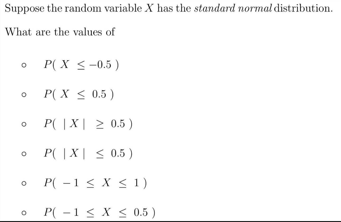 Solved Suppose the random variable X has the standard normal | Chegg.com