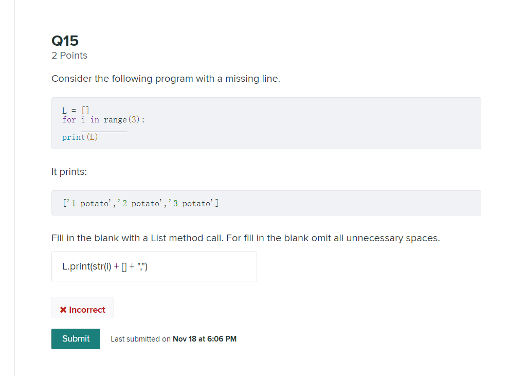 Solved Python question: Consider the following program with | Chegg.com