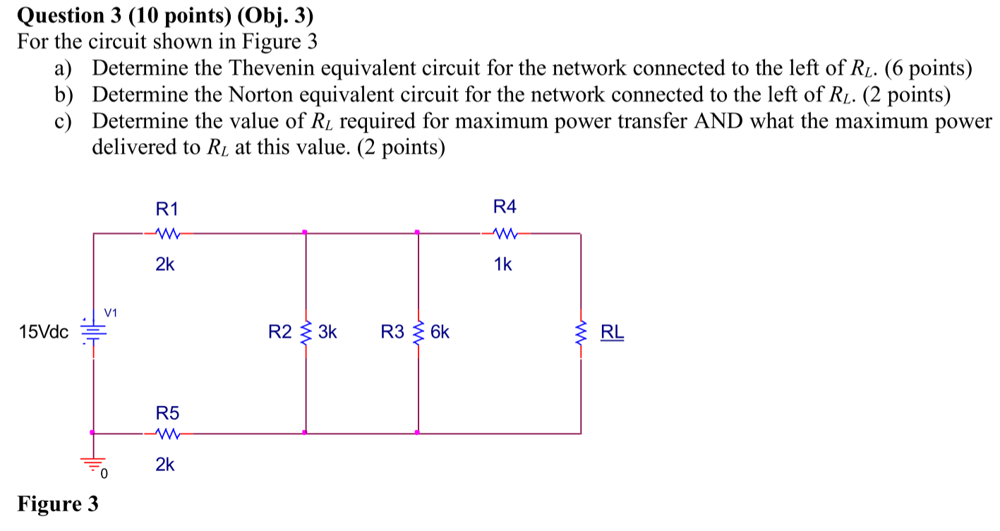 Solved Question 3 (10 points) (Obj. 3) For the circuit shown | Chegg.com