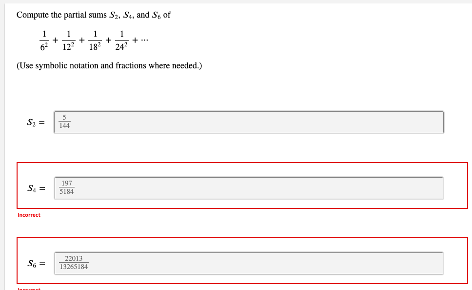 Solved Compute the partial sums S2,S4, and S6 of | Chegg.com
