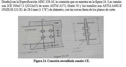 Diseñe, con la Especificación AISC-358-16, la | Chegg.com