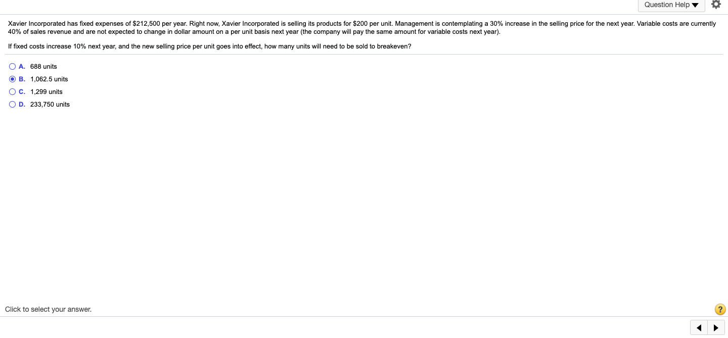 Solved Question Help Xavier Incorporated has fixed expenses