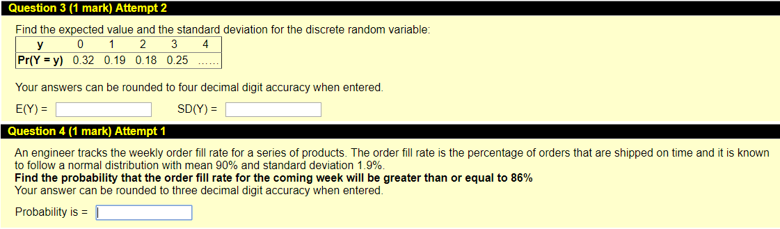 Solved Question 3 (1 mark) Attempt 2 Find the expected value | Chegg.com