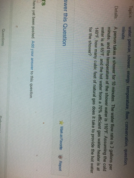 Solved A person takes a shower for 10 minutes The water flow