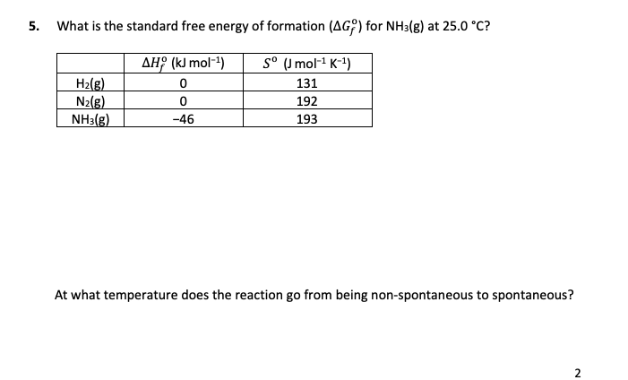 Solved 5. What is the standard free energy of formation (AG) | Chegg.com