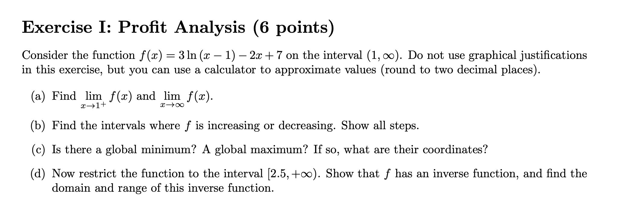 Exercise I: Profit Analysis (6 Points) Consider The | Chegg.com