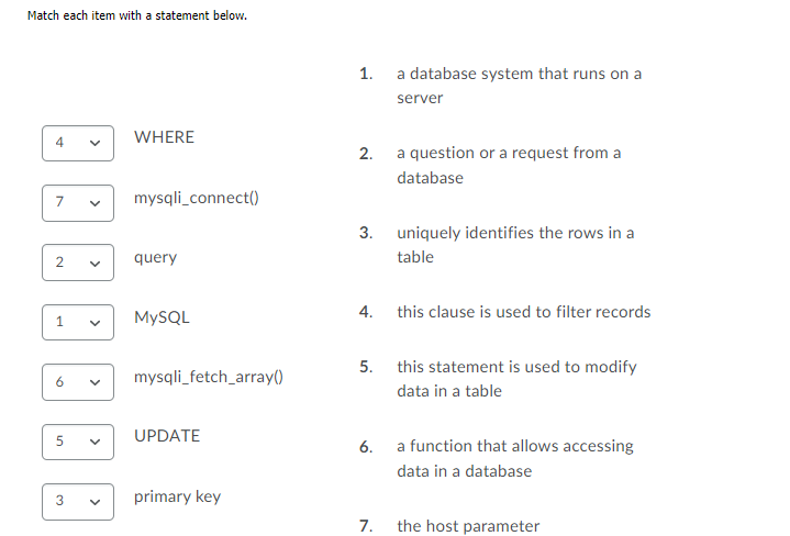 Solved Match each item with a statement below. 1. a database | Chegg.com
