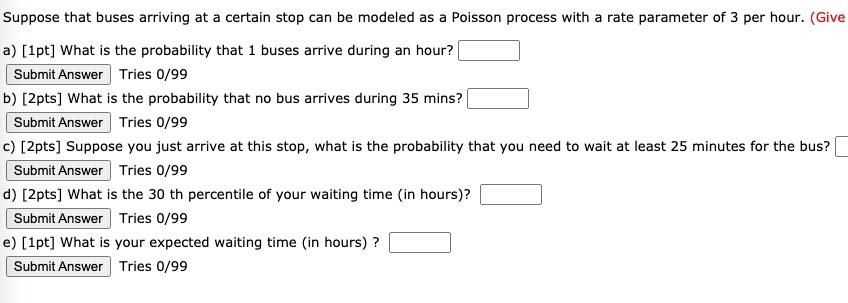 Solved Suppose that buses arriving at a certain stop can be | Chegg.com