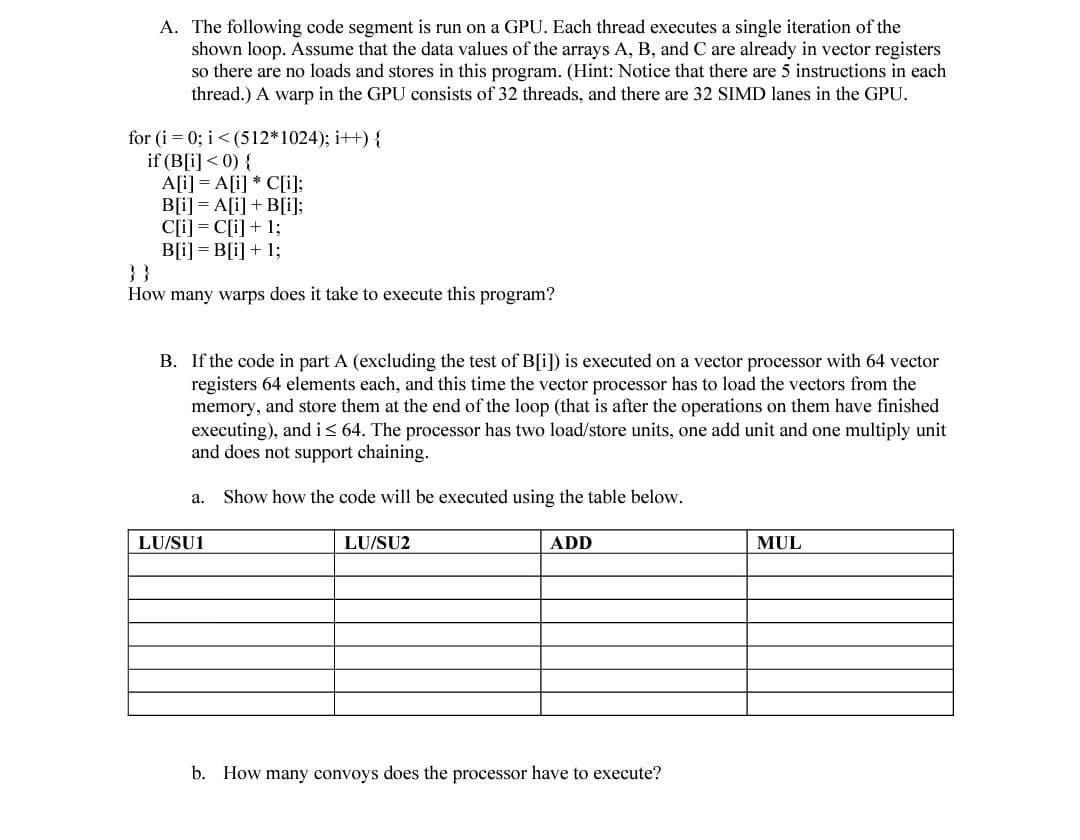 Solved A. The following code segment is run on a GPU. Each | Chegg.com