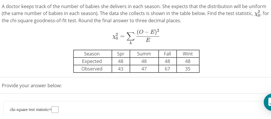 Solved A doctor keeps track of the number of babies she | Chegg.com