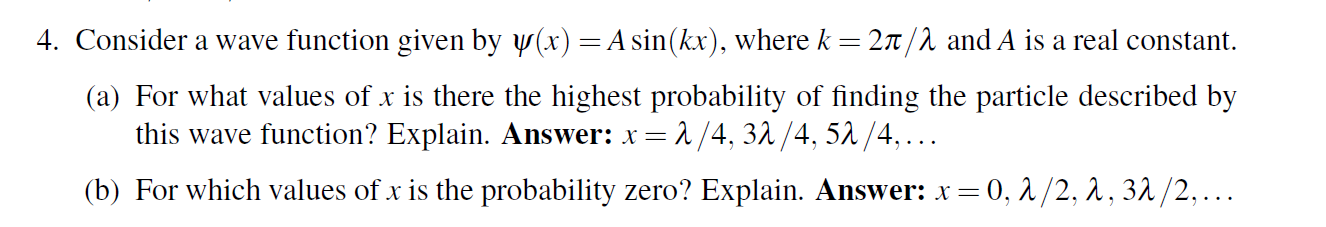 Solved 4. Consider a wave function given by y(x) = A | Chegg.com