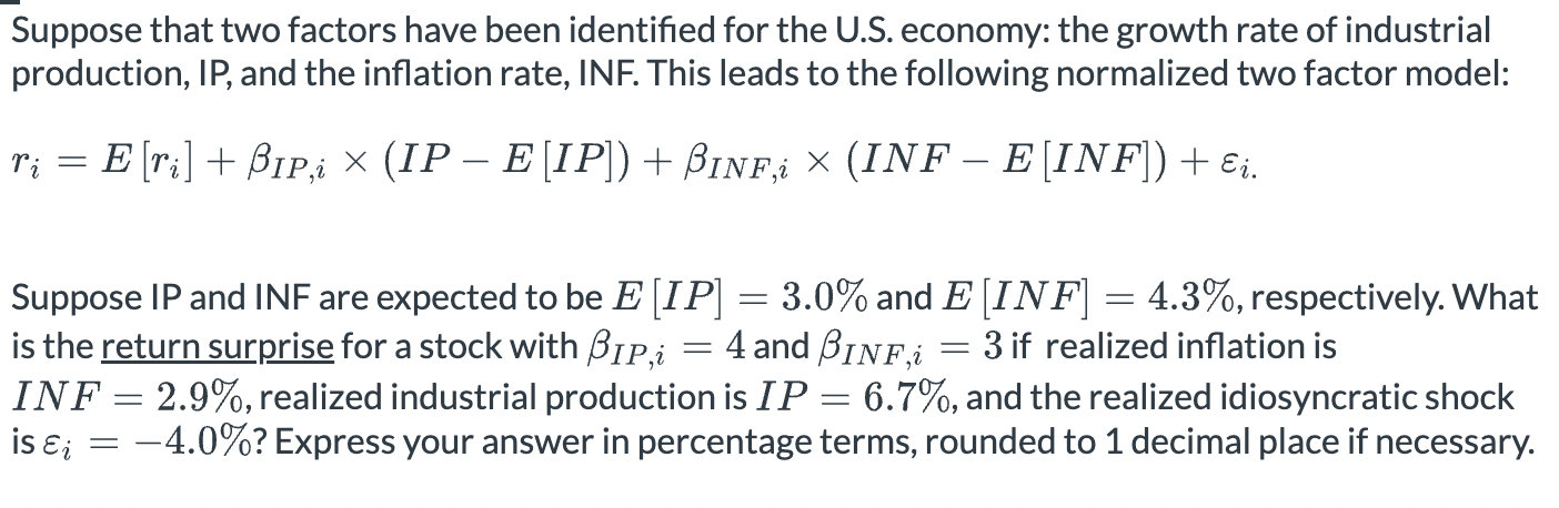 Solved Suppose That Two Factors Have Been Identified For The | Chegg.com