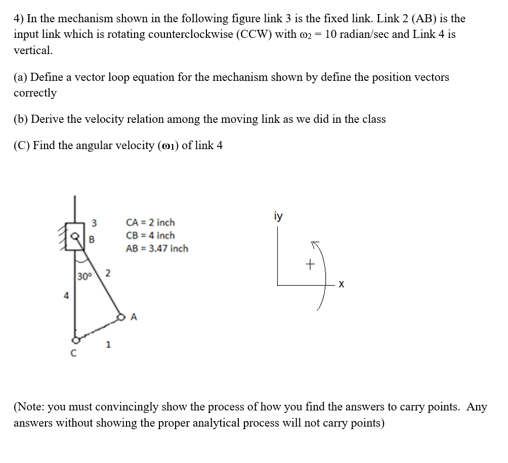 Solved 4) In The Mechanism Shown In The Following Figure | Chegg.com