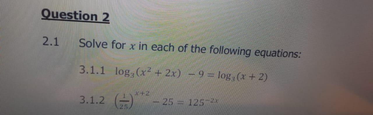 Solved Solve for x in each of the following equations: 3.1.1 | Chegg.com