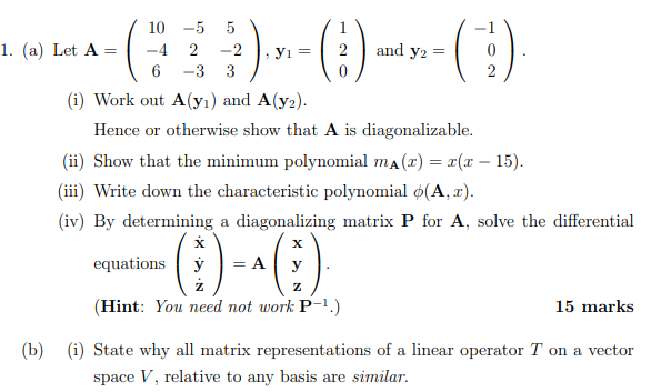Solved (a) Let A=⎝⎛10−46−52−35−23⎠⎞,y1=⎝⎛120⎠⎞ and | Chegg.com