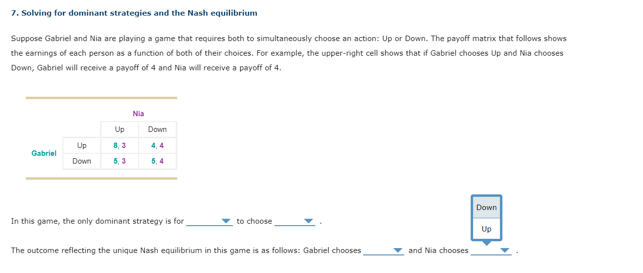 Solved 7. Solving for dominant strategies and the Nash | Chegg.com